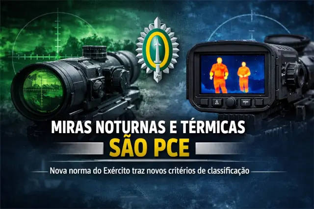 Toda mira noturna e térmica passa a ser PCE: o que muda com a nova norma do Exército