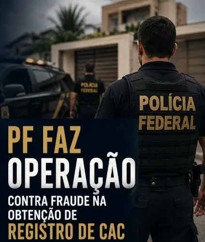 PF faz operação contra fraude na obtenção de registro de CAC
